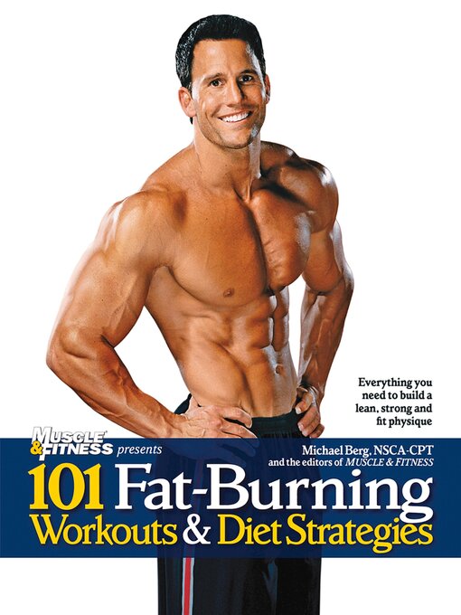 Title details for 101 Fat-Burning Workouts & Diet Strategies For Men by Michael Berg - Available